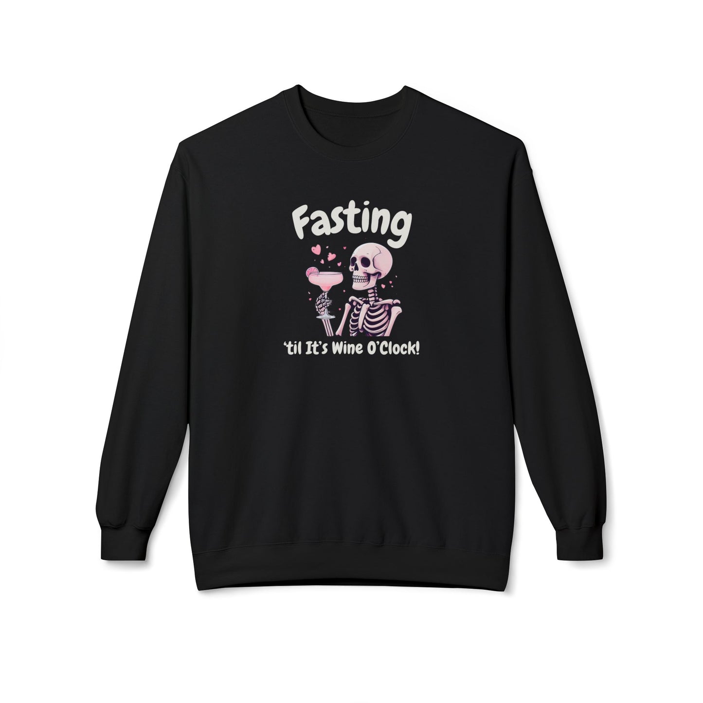 Fasting Until It’s Wine O’Clock -  Crewneck Sweatshirt