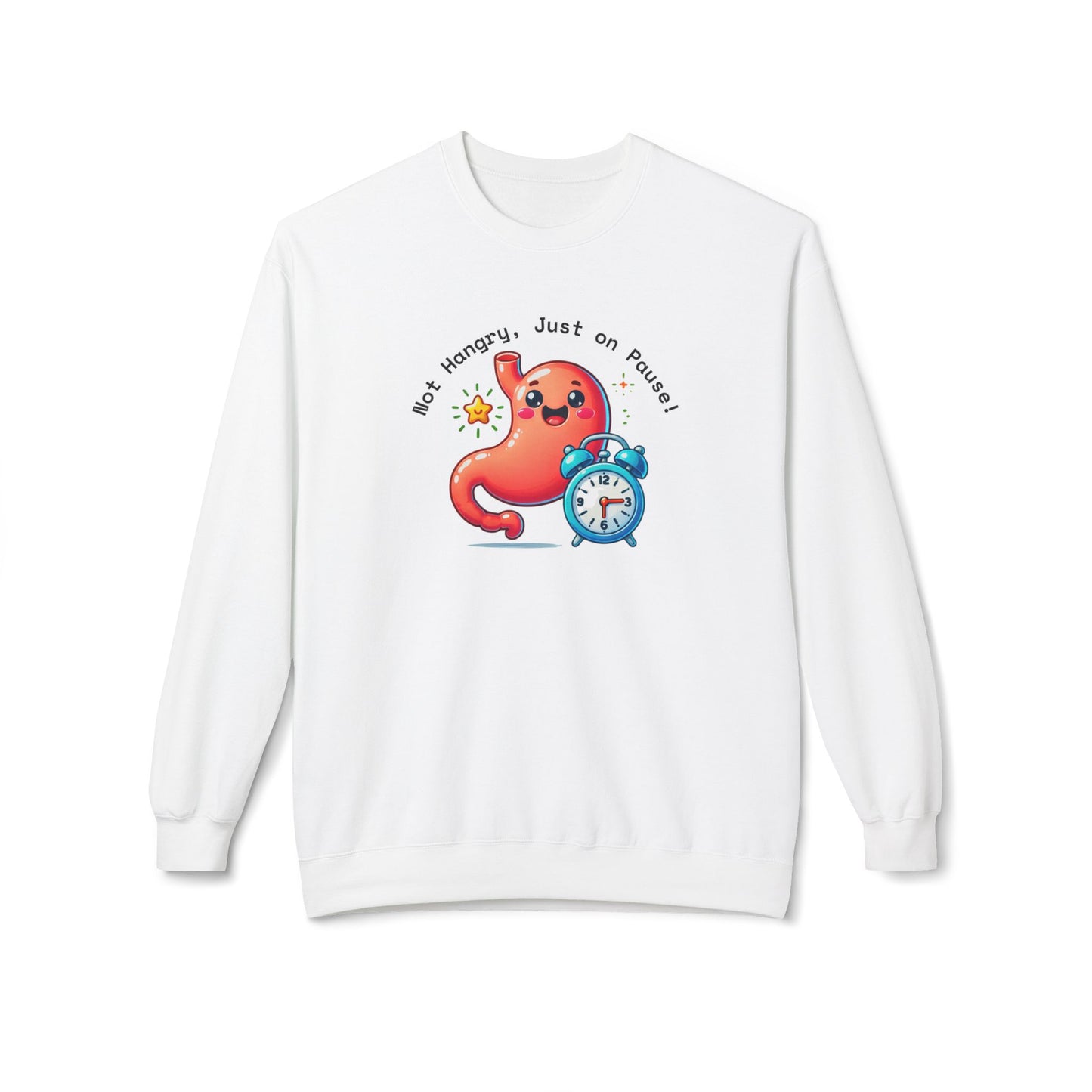 Not Hangry, Just on Pause! -  Crewneck Sweatshirt