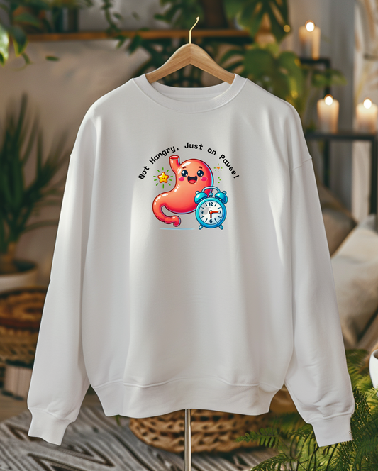 Not Hangry, Just on Pause! -  Crewneck Sweatshirt